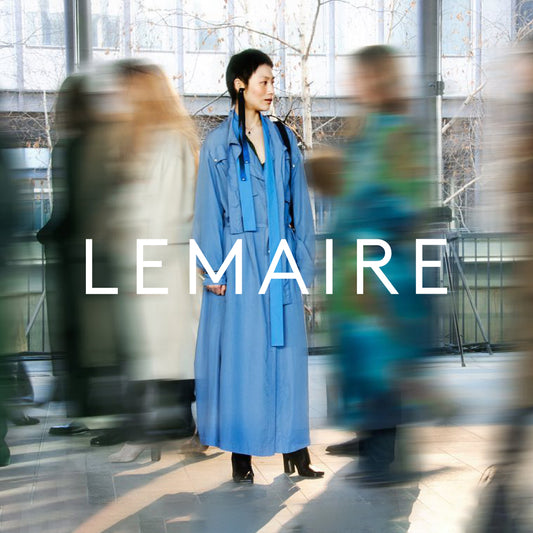 NEW BRAND IN: LEMAIRE